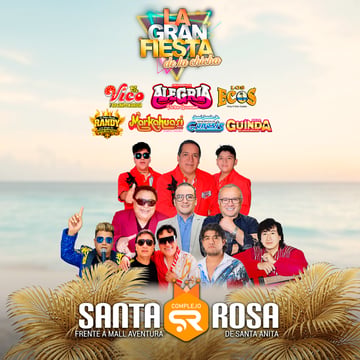La Gran Fiesta de la Chicha y el 48° Aniversario Grupo Dulce Alegria con Vico y su grupo Karicia, Los Ecos y mucho más en el Complejo Santa Rosa
