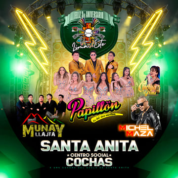 3.er Aniversario de Tinkus San Simón Lima Este con Papillon, Michel Maza, Munay Llajta y más en Santa Anita
