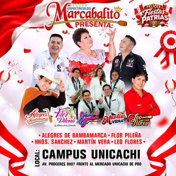 Megaconcierto de la Peruanidad con Alegres de Bambamarca, Flor Pileña y mucho más en Campus Unicachi