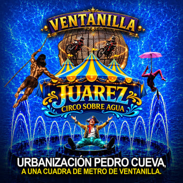 Circo Juarez en Ventanilla