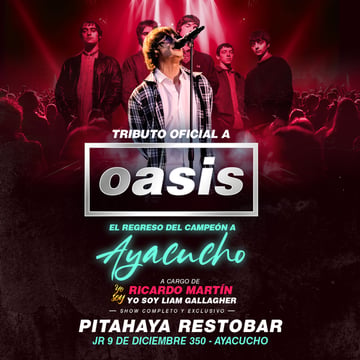 Tributo Oficial a Oasis el Regreso del Campeón a Ayacucho