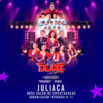 Son del Duke y más en Juliaca