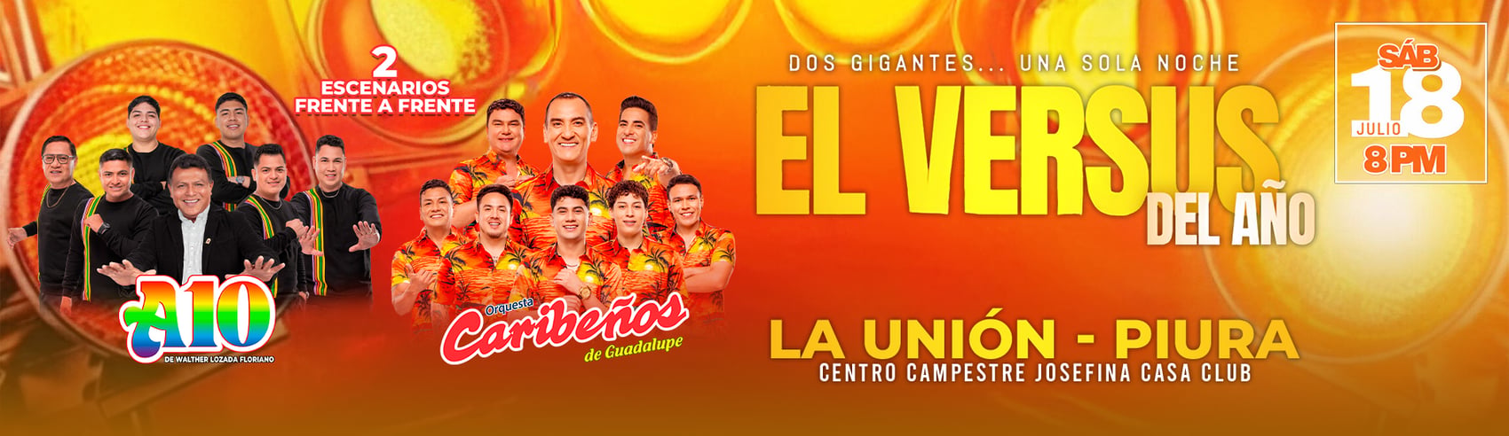 El Versus del Año con A10 de Walther Lozada vs Orquesta Caribeños de Guadalupe en La Unión Piura