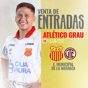 Atlético Grau vs. Club UTC por la Liga 1