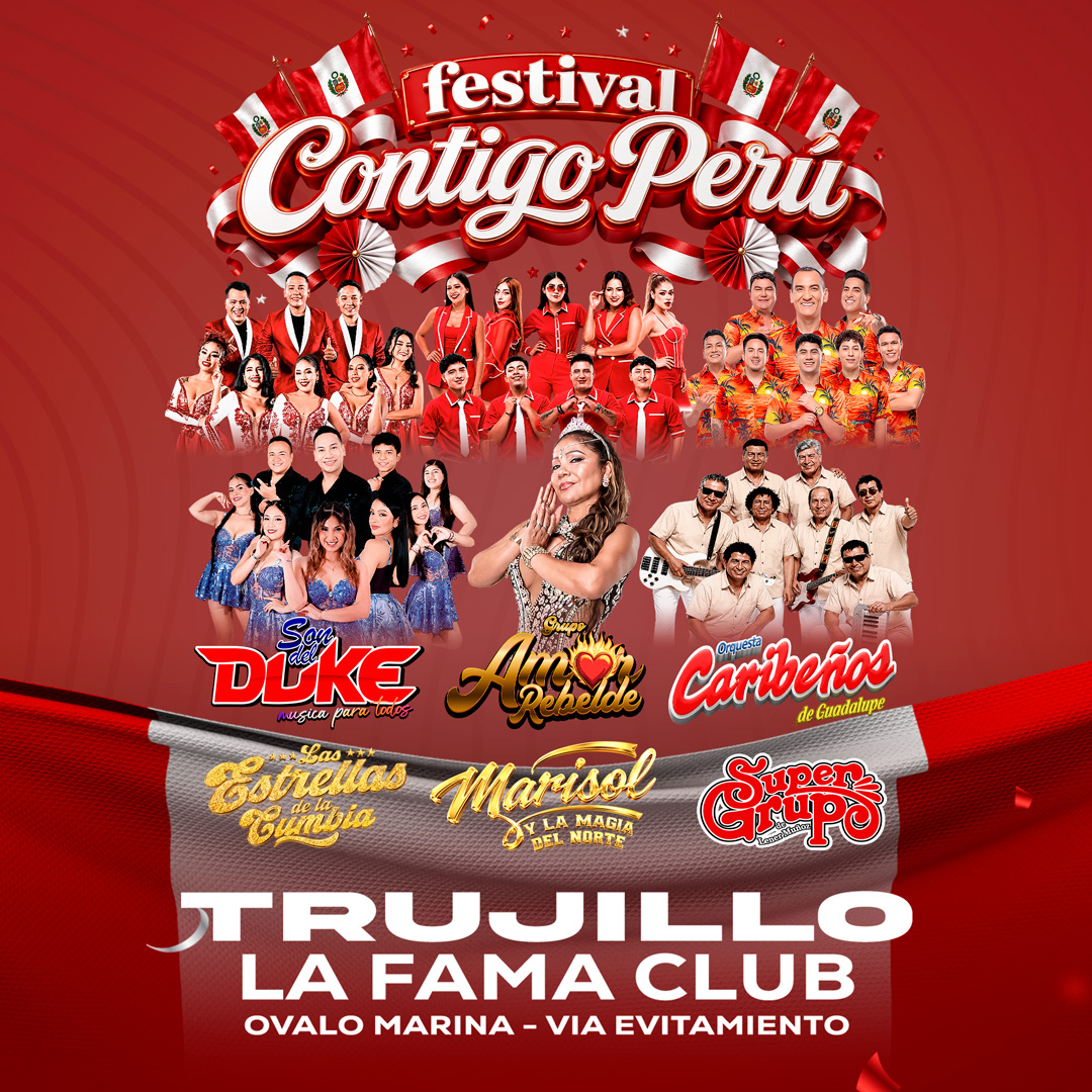 Imagen de Festival Contigo Perú con Son del Duke, Amor Rebelde, Orquesta Caribeños de Guadalupe y más en Trujillo