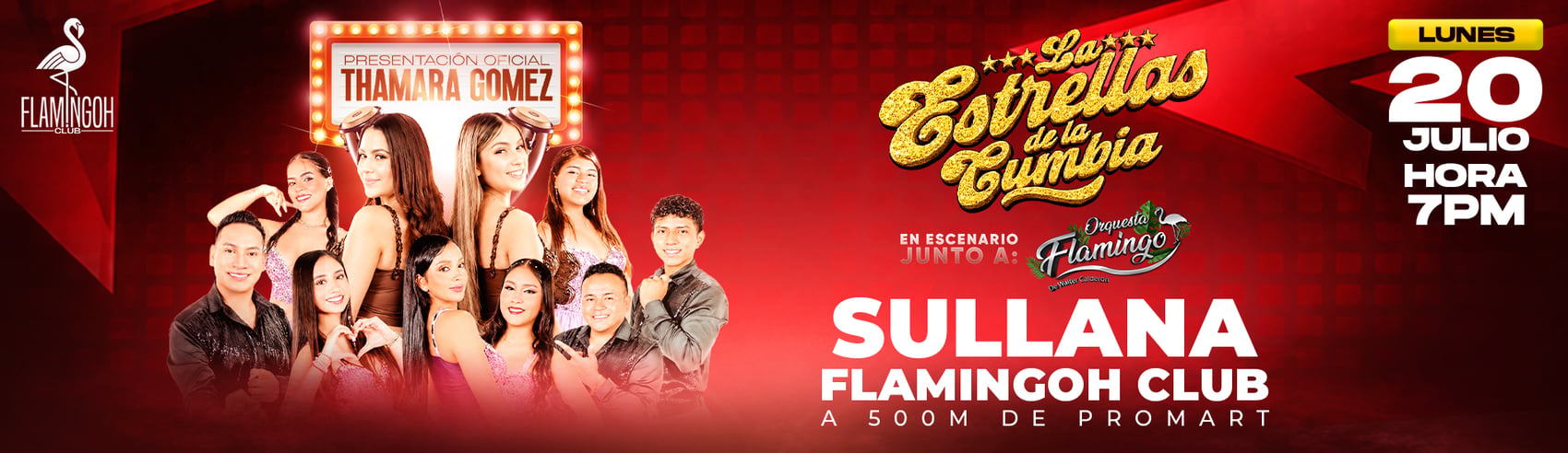 Presentación Oficial de Thamara Gómez en Las Estrellas de la Cumbia en Flamingoh Club Sullana