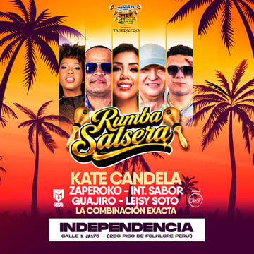 Rumba Salsera: con Kate Candela, Zaperoko,Int. Sabor, Guajiro y más en Blue Fiesta Total Independencia