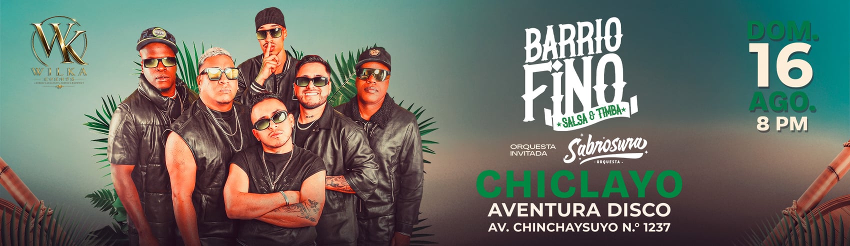 Barrio Fino en Aventura Disco Chiclayo