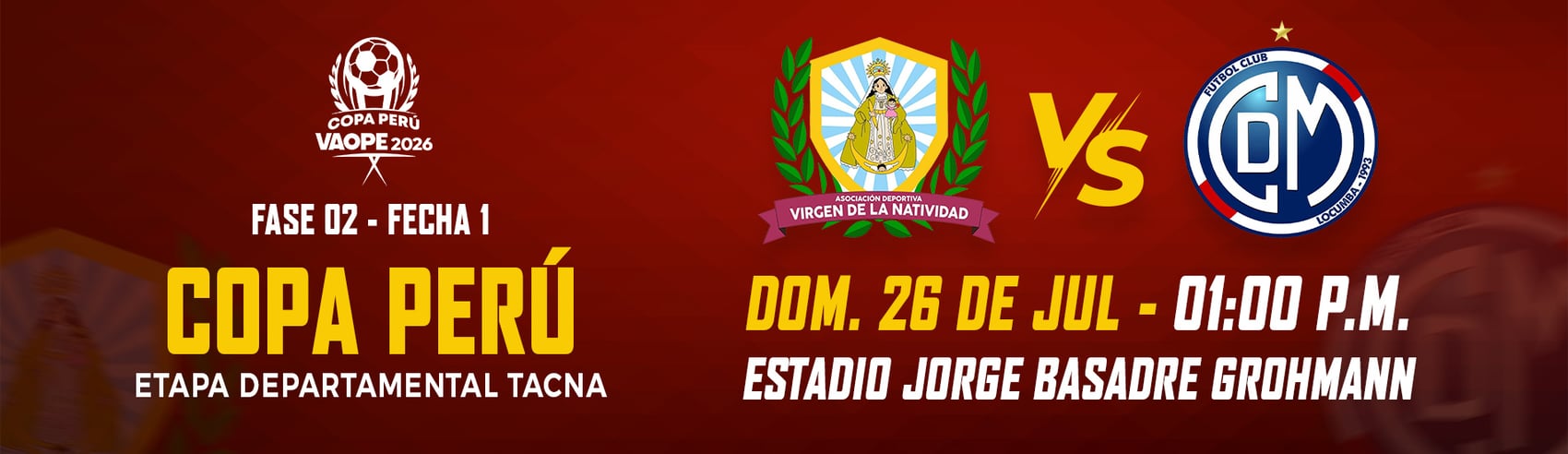 Asoc. Virgen de la Natividad vs Asoc. Club Dep. FC Deportivo Municipal - Copa Perú 2026 – Etapa Departamental Tacna