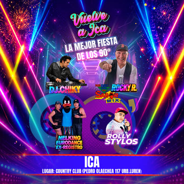 Vuelve a vibrar con la mejor fiesta de los 90's en Ica