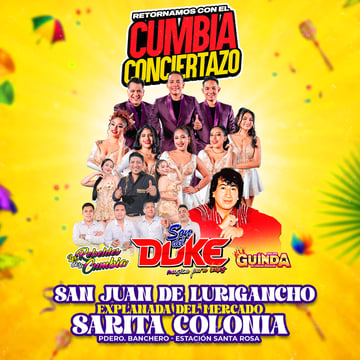 Son del Duke, Los Rebeldes de la Cumbia y Guinda en SJL