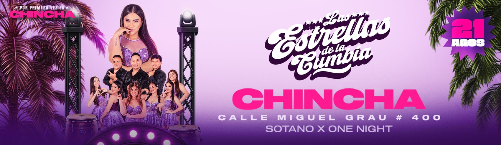 Por Primera Vez en Chincha La Estrellas de la Cumbia